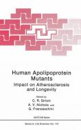 Human Apolipoprotein Mutants di G. Franceschini, A. V. Nichols, C. R. Sirtori edito da Springer US