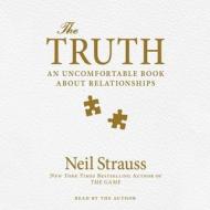 The Game of Love: & How to Play It di Neil Strauss edito da Blackstone Audiobooks