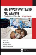 Non-invasive Ventilation And Weaning edito da Taylor & Francis Inc