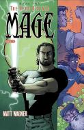 Mage Book Two: The Hero Defined Part One (Volume 3) di Matt Wagner edito da Image Comics