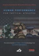 Human Performance for Tactical Athletes edito da FIRE ENGINEERING BOOKS & VIDEO