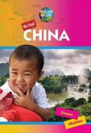 We Visit China di Joanne Mattern edito da Mitchell Lane Publishers