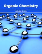 Organic Chemistry edito da NY RESEARCH PRESS