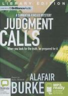 Judgment Calls di Alafair Burke edito da Bolinda Publishing