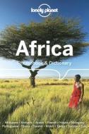 Africa Phrasebook & Dictionary di Planet Lonely edito da Lonely Planet