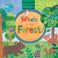 Who\'s In The Forest? di Phillis Gershator edito da Barefoot Books Ltd