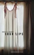 Sour Lips di Omar El-Khairy edito da OBERON BOOKS