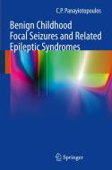 Benign Childhood Focal Seizures and Related Epileptic Syndromes di C. P. Panayiotopoulos edito da Springer London