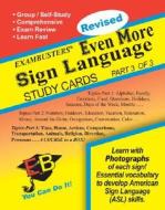 Exambusters Even More Sign Language Study Cards: A Whole Course in a Box! di Christina Mangano edito da Ace Academics