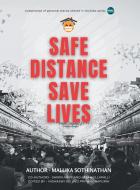 SAFE DISTANCE SAVE LIVES di MALLIKA SOTHINATHAN edito da LIGHTNING SOURCE UK LTD