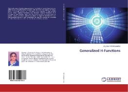 Generalized H-Functions di Jiby Jose Kzhakepeedika edito da LAP Lambert Academic Publishing