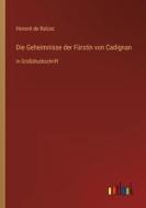 Die Geheimnisse der Fürstin von Cadignan di Honoré de Balzac edito da Outlook Verlag