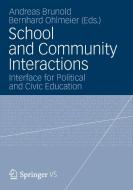 School and Community Interactions edito da VS Verlag für Sozialw.