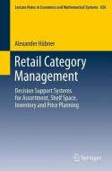 Retail Category Management di Alexander Hübner edito da Springer Berlin Heidelberg