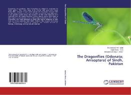 The Dragonflies (Odonata; Anisoptera) of Sindh, Pakistan di Muhammad Asif Iqbal, Syed Anser Rizvi, Muhammad Atique Akhter edito da LAP Lambert Academic Publishing