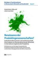 Renaissance der Produktivgenossenschaften di Gisela Kubon-Gilke, Juhani Laurinkari edito da Metropolis Verlag