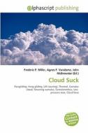 Cloud Suck edito da Vdm Publishing House