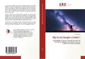 Sky is no longer a limit! di Florin Paun edito da Editions universitaires europeennes EUE