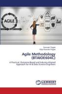 Agile Methodology (BTAIOE604C) di Somnath Thigale, Vidya Karande-Thigale edito da LAP LAMBERT Academic Publishing