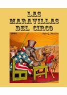 Las maravillas del circo di Peter G. Thomson edito da Editorial Maxtor