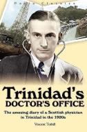 Trinidad's Doctor's Office di Tothill edito da PALLADIUM BOOKS
