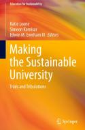Making the Sustainable University: Trials and Tribulations edito da SPRINGER NATURE