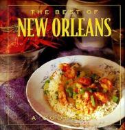 The Best of New Orleans di Brooke Dojny edito da HARPER ONE