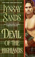 Devil of the Highlands di Lynsay Sands edito da HarperCollins Publishers Inc
