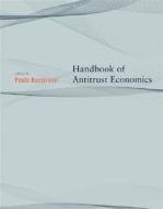 Handbook of Antitrust Economics di Paolo Buccirossi edito da MIT Press