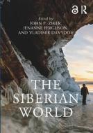 The Siberian World edito da Taylor & Francis Ltd
