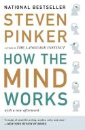 How the Mind Works di Steven Pinker edito da W W NORTON & CO