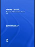 Voicing Dissent di Violaine (University of Paris Roussel, Bleuwenn (Institut d'Etudes Politiques Lechaux edito da Taylor & Francis Ltd