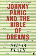 Johnny Panic And The Bible Of Dreams di Sylvia Plath edito da Faber & Faber