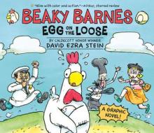 Beaky Barnes: Egg on the Loose: A Graphic Novel di David Ezra Stein edito da PENGUIN WORKSHOP