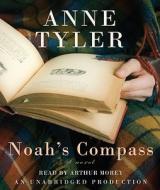 Noah's Compass di Anne Tyler edito da Random House Audio Publishing Group