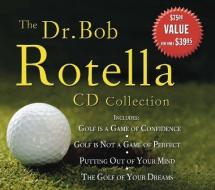 The Dr. Bob Rotella Collection di Bob Rotella edito da Simon & Schuster