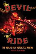 The Devil Can Ride di Lee Klancher edito da Motorbooks International