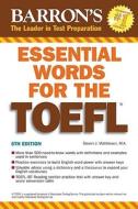 Essential Words for the TOEFL di Steven J. Matthiesen edito da Barron's
