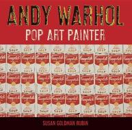 Andy Warhol di Susan Goldman Rubin edito da Abrams