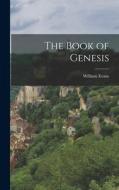 The Book of Genesis di William Evans edito da LEGARE STREET PR
