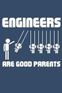 Engineering Parents: Journal for Cool Engineering Parents di Engineering Parent Journal edito da INDEPENDENTLY PUBLISHED