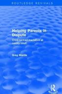 Revival: Helping Parents in Dispute (2001) di Greg Mantle edito da Taylor & Francis Ltd