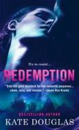 Redemption di Kate Douglas edito da St. Martin's Press