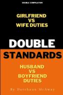 Double Standards di Darshaun McAway edito da Lulu.com