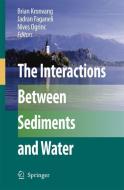 The Interactions Between Sediments and Water edito da Springer Netherlands