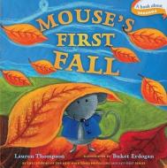 Mouse's First Fall di Lauren Thompson edito da Little Simon
