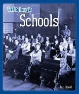 Info Buzz: History: Schools di Izzi Howell edito da Hachette Children's Group