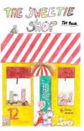 The Sweetie Shop: The Race di Emma Jenkins edito da Createspace