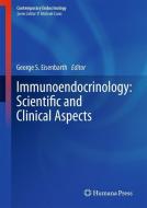 Immunoendocrinology: Scientific and Clinical Aspects edito da Springer-Verlag GmbH
