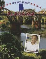 Alabama di Joyce Hart edito da Cavendish Square Publishing